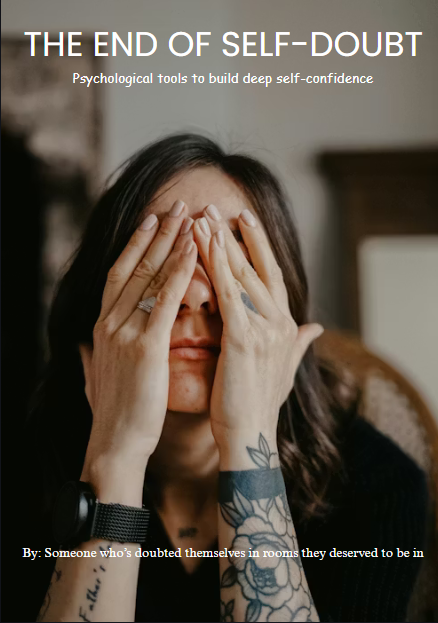 HOW TO END YOUR SELF DOUBT TODAY